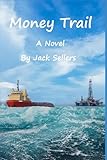 Money Trail (Randall Carry Series, Band 3)