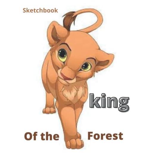 King Of the Forest Sketchbook : Daily Journal, 2022 Sketchbook, Writing Notebook, Drawing or sketching : 8.5 x 11 inch, 120 Lined Pages.: 8.5 x 11 ... pages and cute Lion in cover "Paperback ".