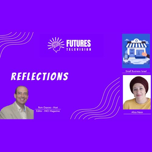 Reflections: Aliza Naon & Small Business Israel Titelbild