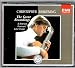 Christopher Parkening: The Great Recordings - By America's Preeminent Guitar Virtuoso