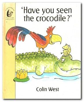 Hardcover Have you seen the crocodile? (Fun-to-read picture books) Book