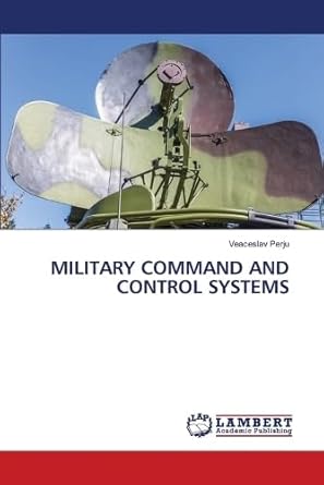 Buy Military Command and Control Systems Book Online at Low Prices in ...