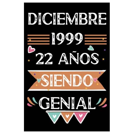 CUADERNO, Diciembre 1999, 22 Años Siendo Genial: 22 años. Libro de visitas, cuaderno, 110 páginas de felicitaciones, idea de regalo, regalo Para la esposa, novia, mujer, La madre