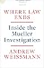 Where Law Ends: Inside the Mueller Investigation