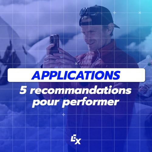 5 Applications pour les "performeurs"