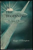 In the beginning;: The story of creation B0007DRW74 Book Cover