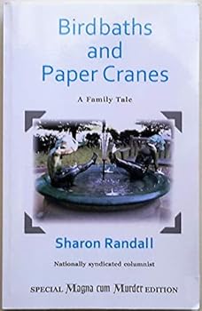 Unknown Binding Birdbaths and Paper Cranes Book