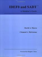IDEF0 and SADT: A Modeler's Guide 0977604438 Book Cover