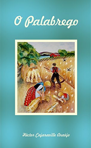 O Palabrego (Galician Edition)