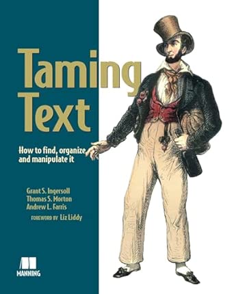 Taming Text: How to Find,Organize,and Manipulate It-finelybook