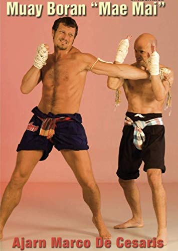 Muay Thai Boran Mae Mai Vol 1 DVD with Marco de Cesaris