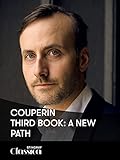 couperin concerts royaux no. 8  Couperin - Drittes Buch: Ein in neuer Weg