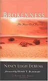 Brokenness by Nancy Leigh DeMoss (2003-07-01)