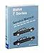 BMW 7 Series (E32) Service Manual: 735i, 735iL, 740i, 740iL, 750iL: 1988, 1989, 1990, 1991, 1992, 1993, 1994