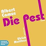 Die Pest (genehmigte Lesefassung) - Albert Camus