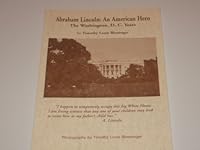 Abraham Lincoln: An American Hero -- The Washington, D.C. Years 0932970842 Book Cover