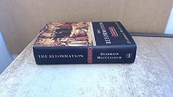 Hardcover The Reformation: A History Book