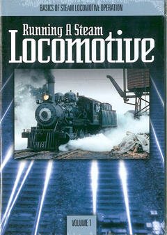 DVD Running a Steam Locomotive, Vol. 1 (Basics of Steam Locomotive Operations) Book