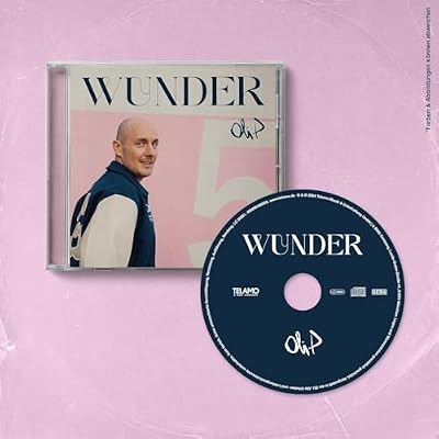 Oli P., Neues Album 2024, Wunder, CD