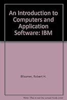 Introduction to Computers and Application Software 0395389836 Book Cover