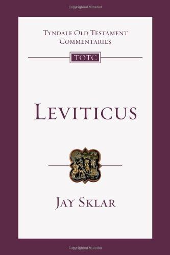 Leviticus: An Introduction and Commentary (Volume 3) (Tyndale Old Testament Commentaries)
