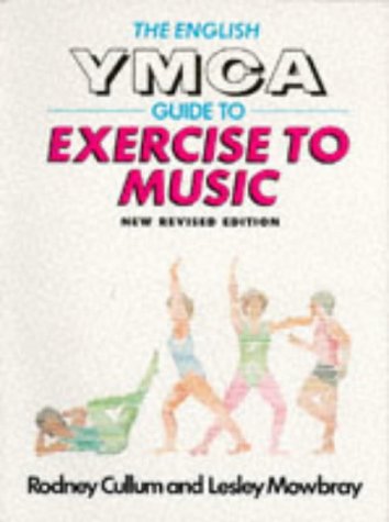 Ennglish Ymca Guide To Exercise And Music (Pelham Practical Sports S.)