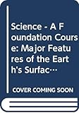 s1000rr 2019 m  Science - A Foundation Course: Major Features of the Earth\'s Surface/Continental Movements, Sea-floor Spreading and Plate Tectonics Unit 24-25