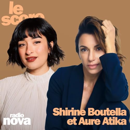 Shirine Boutella & Aure Atika face au mythe de "Belph&eacute;gor"