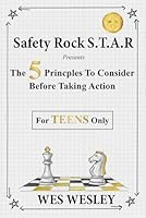 Safety Rock S.T.A.R: The 5 Principles to Consider Before Taking Action 1946903043 Book Cover