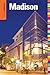 Insiders' Guide® to Madison, WI (Insiders' Guide Series)
