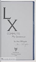 LX COMMUTE: My Sentence. B0016G3KDG Book Cover