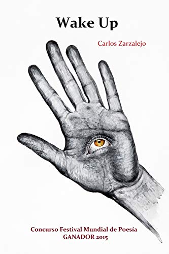 Wake Up: Festival Mundial de Poesía (Spanish Edition)