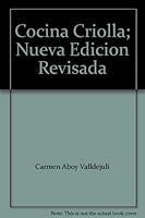 Cocina Criolla; Nueva Edicion Revisada B00AAFH2PQ Book Cover