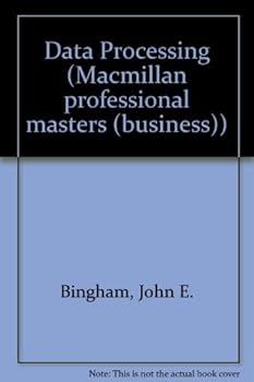 Paperback Data Processing (Macmillan Professional Masters (Business)) Book