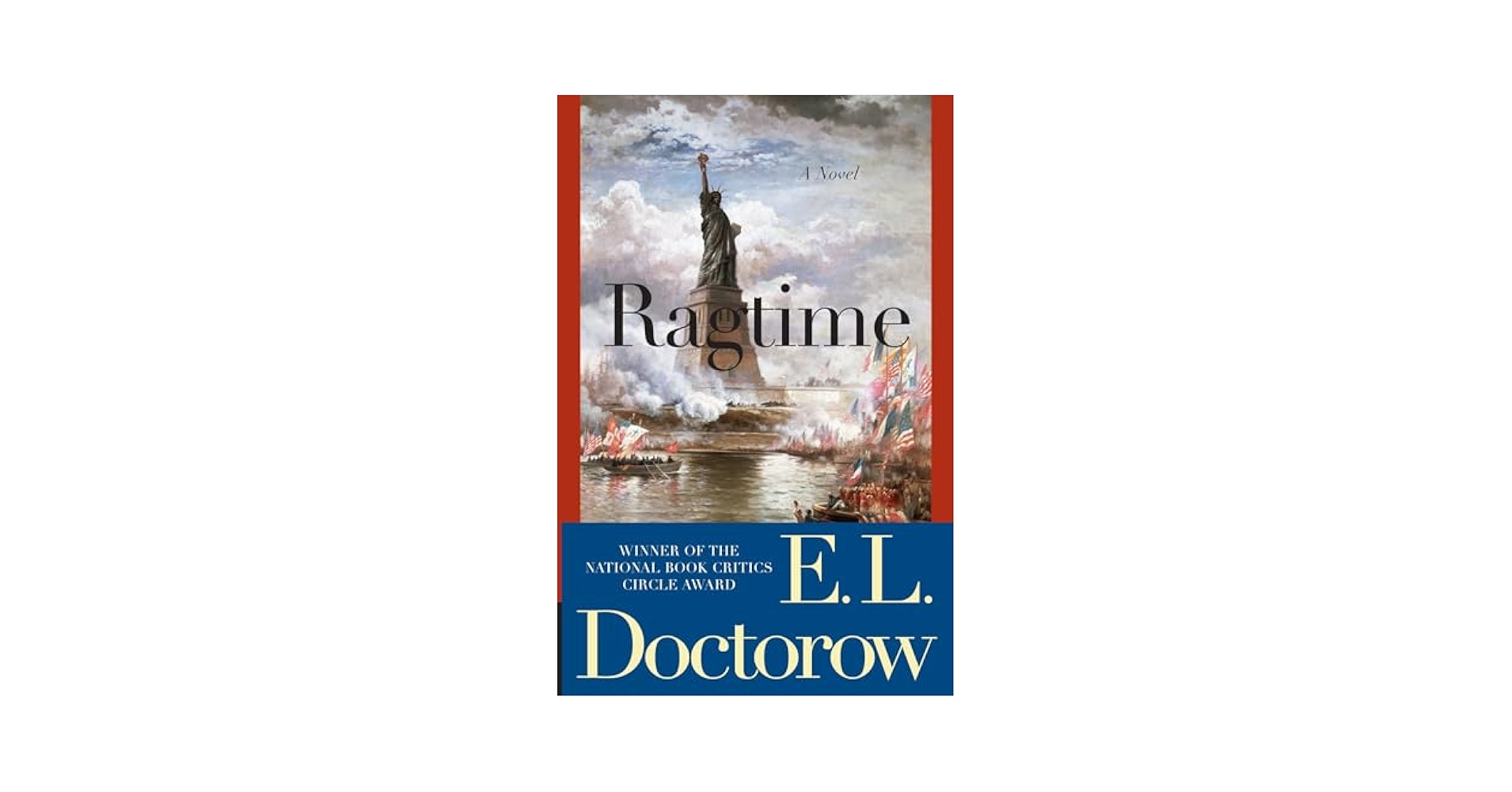 ラグタイム E・L・ドクトロウ Ragtime: A Novel (Modern Library 100 Best Novels): Doctorow