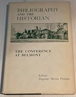 Bibliography and the Historian. B000V0L3YQ Book Cover