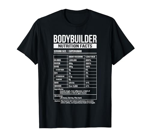 Bodybuilder Lustige Nährwertangaben T-Shirt