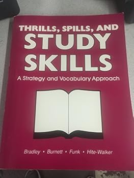Thrills, Spills, and Study Skills: A Strategy and Vocabulary Approach