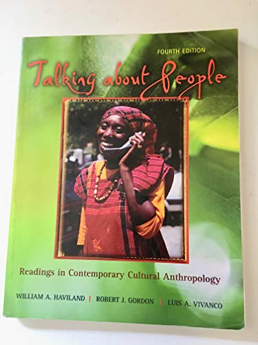 Talking About People: Readings in Contemporary Cultural Anthropology