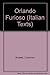 Orlando Furioso: A Selection (Italian texts) (Italian and English Edition)