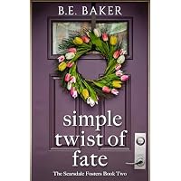 Simple Twist of Fate