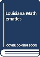 Louisiana Mathematics 0328102539 Book Cover
