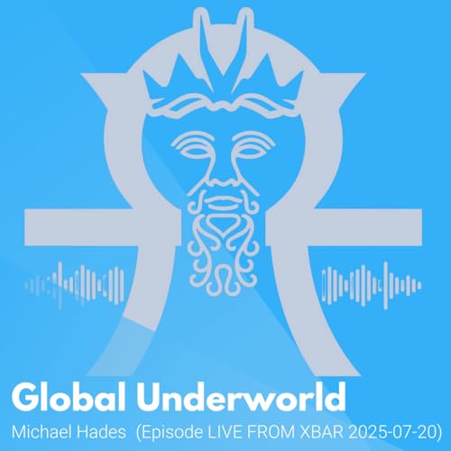 Episode 168: DJ Michael Hades LIVE FROM XBAR 2025-07-20 HOUR 3 Titelbild