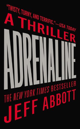 Adrenaline (The Sam Capra Series, 1) 0446575186 Book Cover