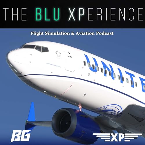iFly 737 MAX 8 Devs Answer Our Questions The Blu-XPerience [EP.46]