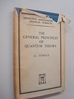 The general principles of quantum theory B0007IWEOU Book Cover