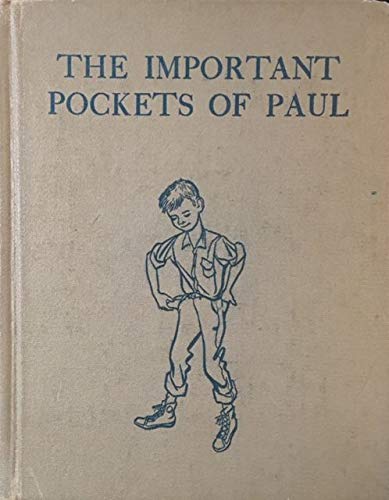 The important pockets of Paul; B0007E132I Book Cover