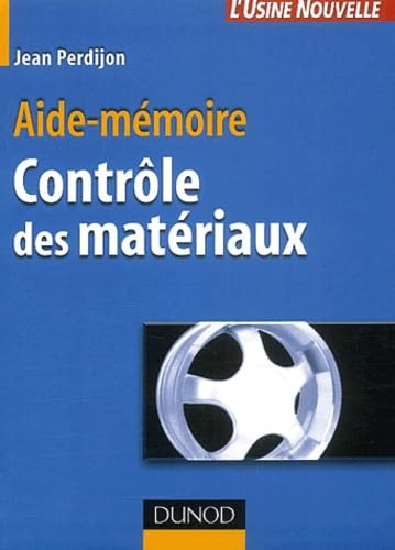 Aide-mémoire du contrôle des matériaux