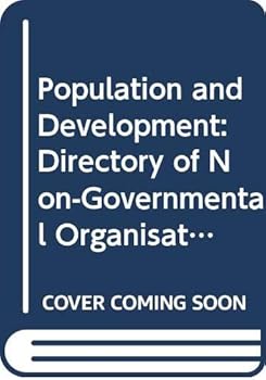 Paperback Population and Development: Directory of Non-Governmental Organisations in Oecd Countries/Population Et Developpement : Repertoire Des Organisations (English and French Edition) Book