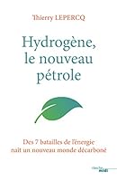 Hydrogène, le nouveau pétrole 2749158877 Book Cover
